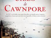 Bajo cielo Cawnpore Alexandra Risley